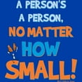 thumbnail image 2 of Dr. Seuss A Person's a Person No Matter How Small  Graphic T-Shirt, 2 of 3