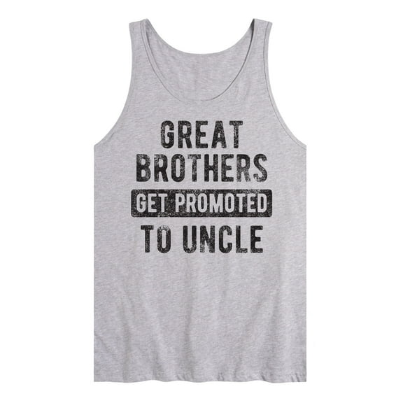 Instant Message - Great Brothers Get Promoted To Uncle - Men's Jersey Tank