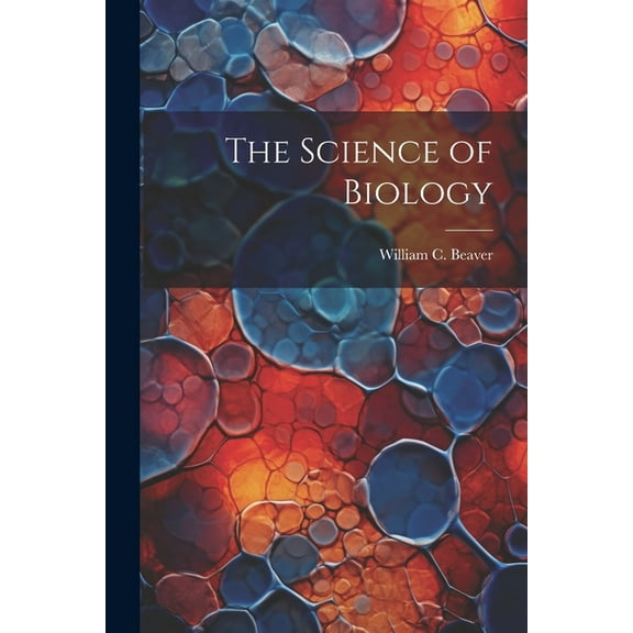 The Science of Biology (Paperback)
