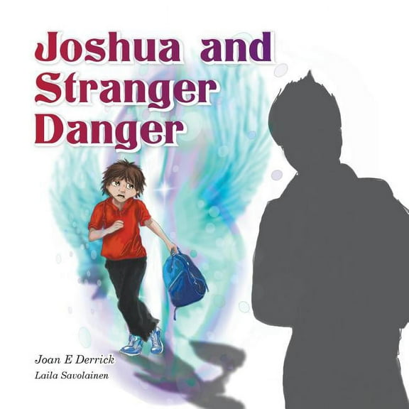 Spiritual Heritage for Children Joshua and Stranger Danger, Book 1, (Paperback)