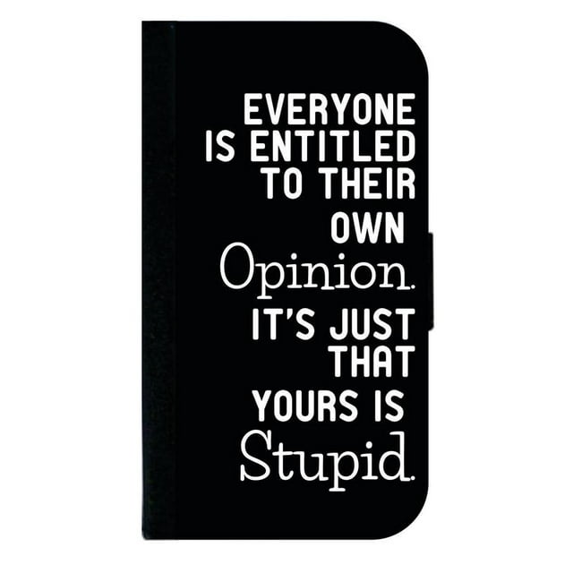 Funny Quote Stupid Opinion - Galaxy s10p Case - Galaxy s10 Plus Case - Galaxy s10 Plus Wallet Case - s10 Plus Case Wallet - Galaxy s10 Plus Case Wallet - s10 Plus Case Flip Cover