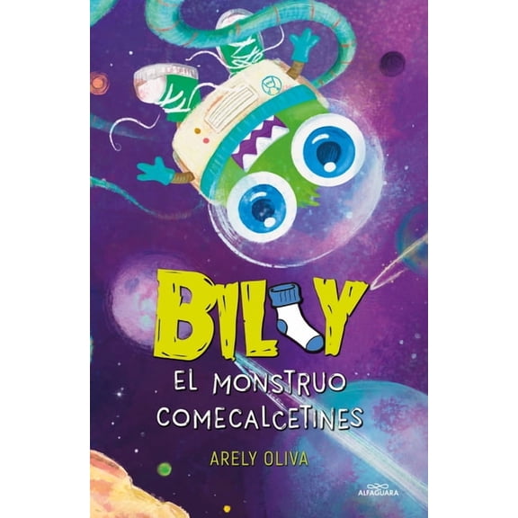 Billy, El Monstruo Comecalcetines / Billy, the Sock-Eating Monster, (Paperback)