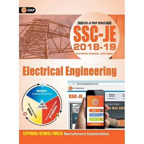 SSC JE (CPWD/MES) Electrical Engineering for Junior Engineers Recruitment Examination (2018-19), (Paperback)