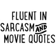 thumbnail image 2 of CafePress - Fluent In Sarcasm And Movie Quotes Mugs - 11 oz Ceramic Mug - Novelty Coffee Tea Cup, 2 of 4
