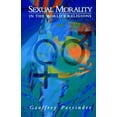 thumbnail image 3 of Sexual Morality in the World's Religions, Geoffrey Parrinder Paperback, 3 of 3