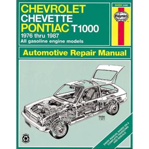 Pre-Owned Chevrolet Chevette & Pontiac T1000 ('76 to '87) (Paperback) by J H Haynes, R G Hawes, Chilton Automotive Books
