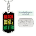 thumbnail image 2 of Black Babies Matter Stainless Steel or 18k Gold Premium Swivel Dog Tag Keychain, 2 of 10