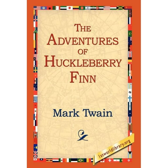 The Adventures of Huckleberry Finn, (Hardcover)