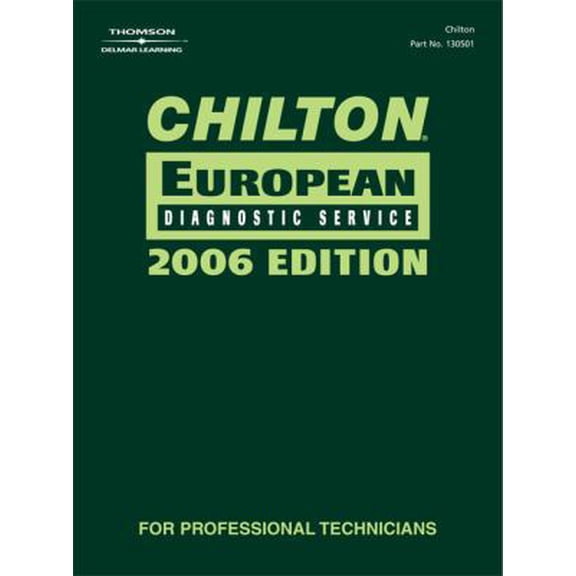 Pre-Owned Chilton 2006 European Diagnostic Service Manual (Chilton Diagnostic Manuals) (Hardcover) 1418029246 9781418029241