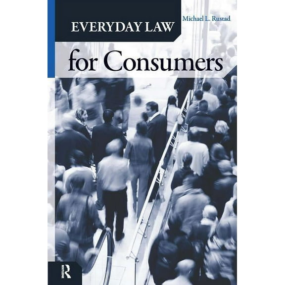 Everyday Law for Consumers, (Hardcover)