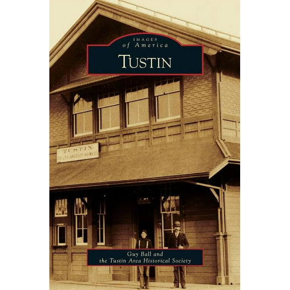 Tustin (Hardcover)