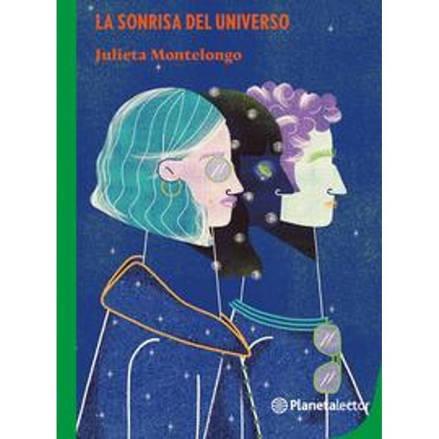 Libro La Sonrisa Del Universo Tapa Blanda, Autor Julieta Montelongo, Editorial Planetalector Mexico