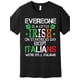 thumbnail image 1 of Camiseta gráfica divertida para hombre "Todos somos un poco irlandeses en el Día de San Patricio, excepto los italianos". 100 % algodón, manga corta, cuello redondo, color negro con diseño de trébol., 1 of 6
