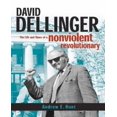 thumbnail image 1 of David Dellinger, la Vie et l'Époque d'Un Révolutionnaire Non Violent, 1 of 2
