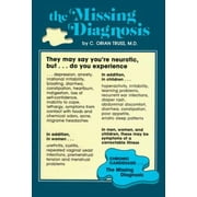 The Missing Diagnosis [Paperback - Used]