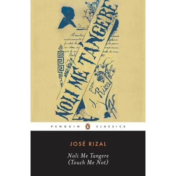 Pre-Owned Noli Me Tangere: (Touch Me Not) (Penguin Classics) Paperback