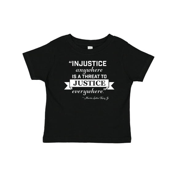 Inktastic Injustice Anywhere is a Threat to Justice Everywhere- Martin Luther King Jr. Boys or Girls Baby T-Shirt