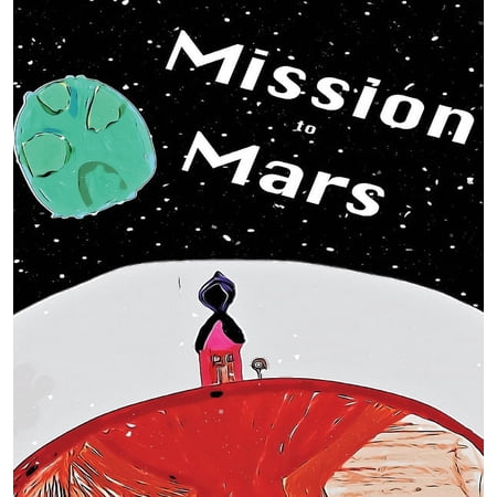 Mission to Mars (Hardcover)