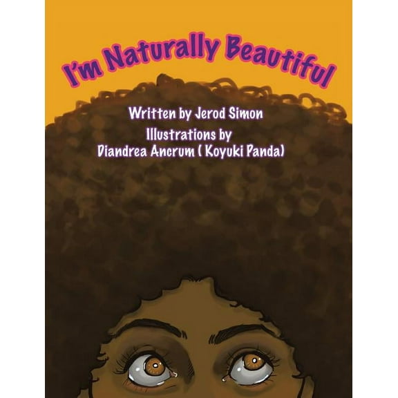 I'm Naturally Beautiful, (Paperback)