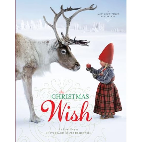 Pre-Owned The Christmas Wish: A Christmas Book for Kids (Hardcover) 0449816818 9780449816813