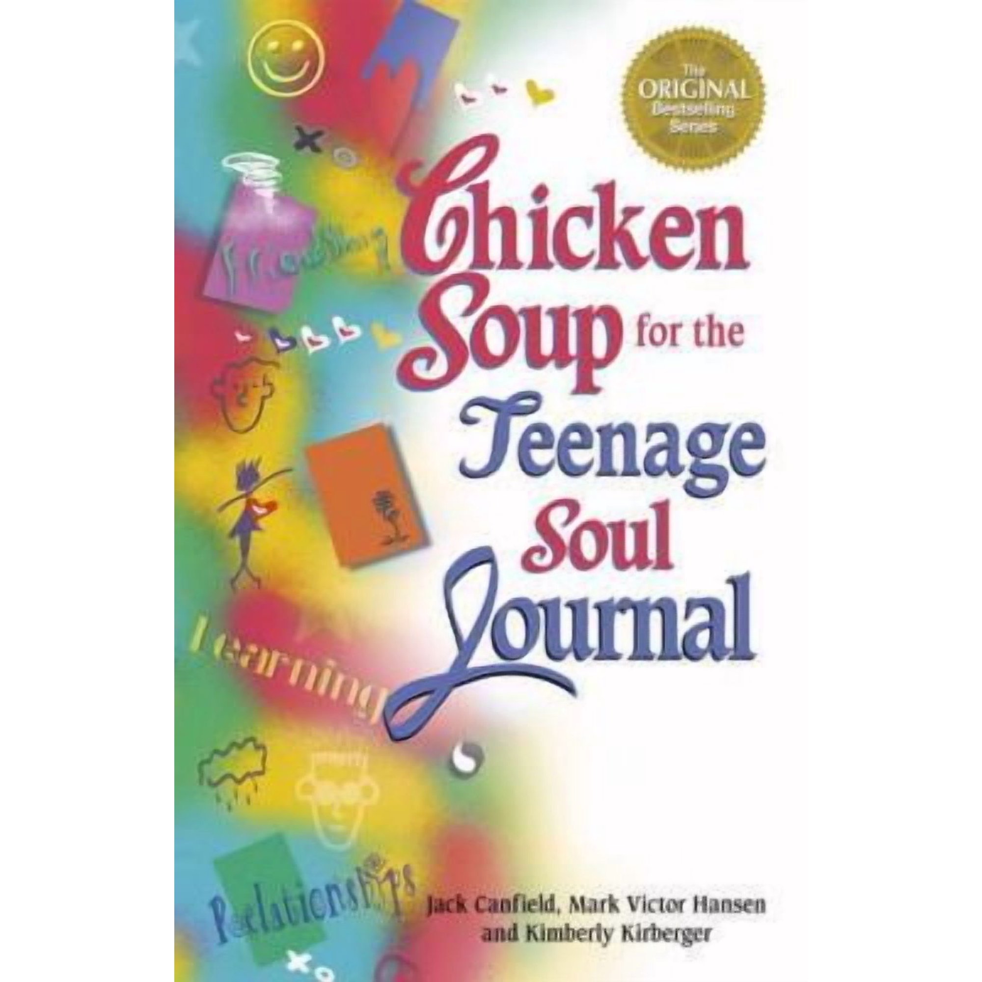 Chicken Soup for the Teenage Soul: Journal (Chicken Soup for the Soul)