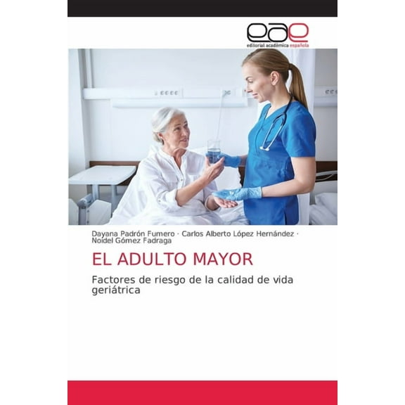 El Adulto Mayor (Paperback)