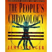The People's Chronology: A Year-By-Year Record of Human Events from Prehistory to the Present (A Henry Holt Reference Book) [Paperback - Used]