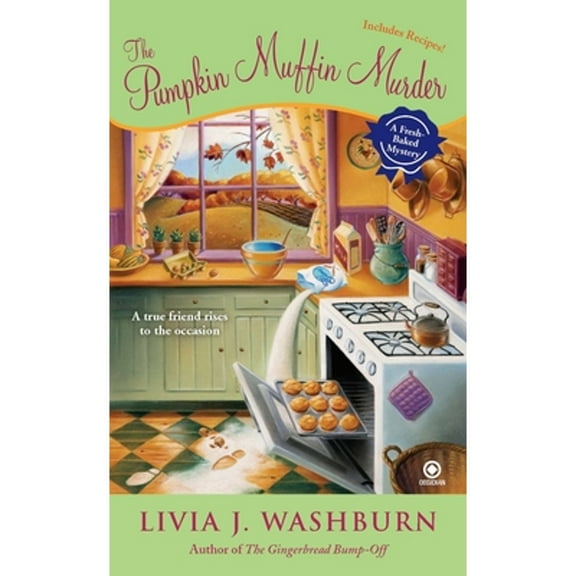 Pre-Owned The Pumpkin Muffin Murder (Paperback 9780451232397) by Livia J Washburn