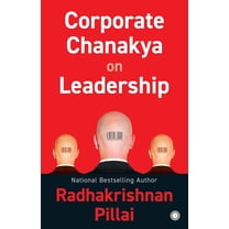 Corporate Chanakya on Leadership, (Paperback)