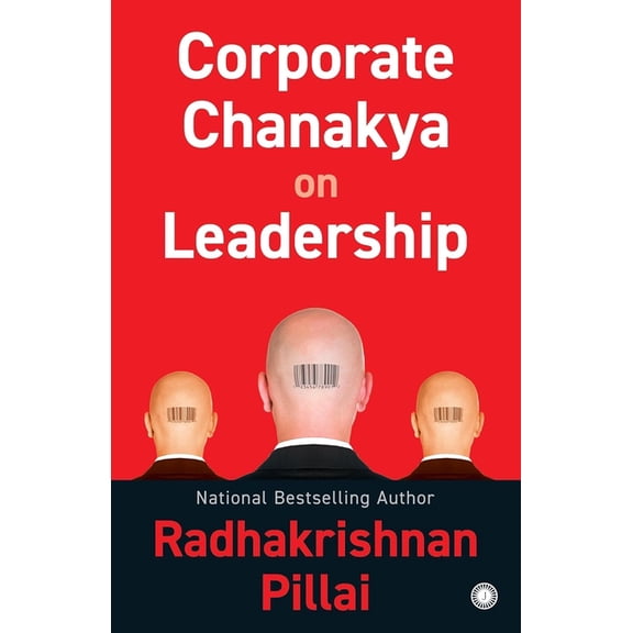 Corporate Chanakya on Leadership, (Paperback)