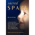 thumbnail image 1 of Pre-Owned Sacred Spark (Paperback) 0971780641 9780971780644, 1 of 1