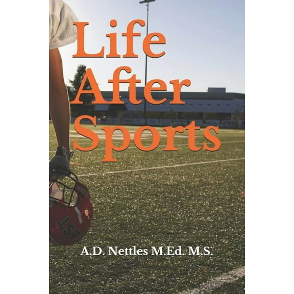 Life After Sports (Paperback)