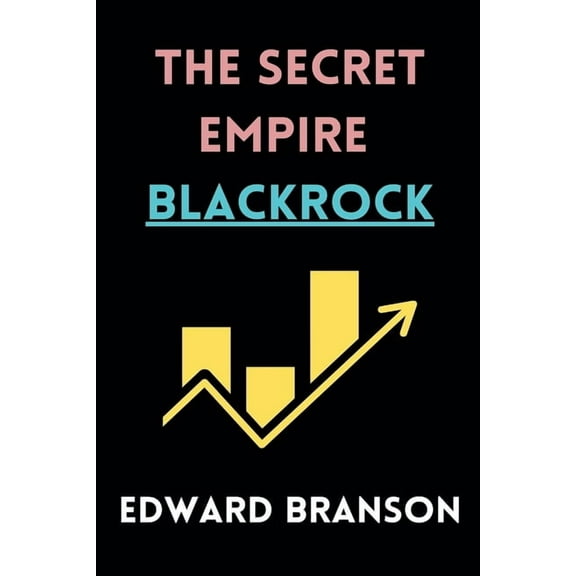 The Secret Empire BlackRock, (Paperback)