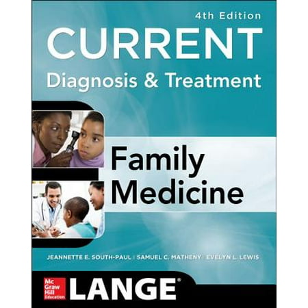Current Diagnosis & Treatment in Family Medicine