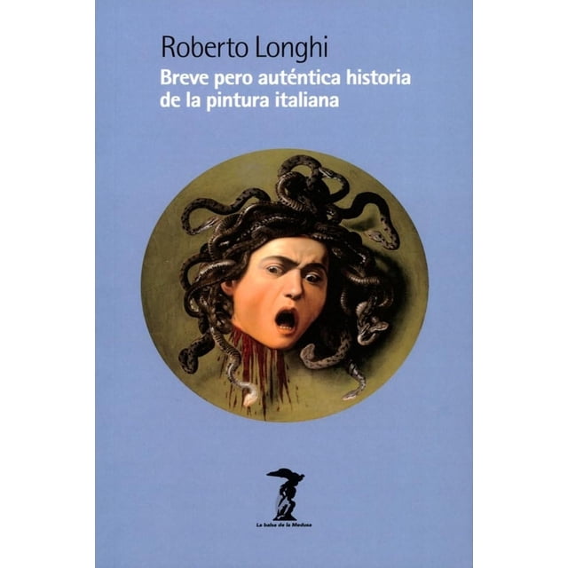 Breve pero auténtica história de la pintura italiana, de Lo