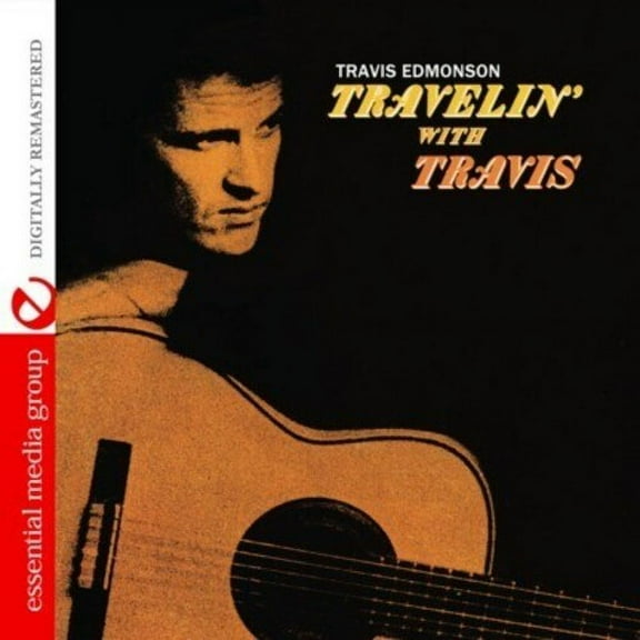 Travis Edmonson - Travelin with Travis - Country - CD