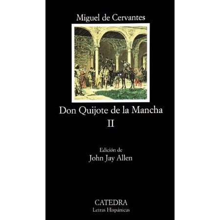 Pre-Owned Don Quijote de la Mancha, II (Spanish Edition) (Paperback) 8437622158 9788437622156