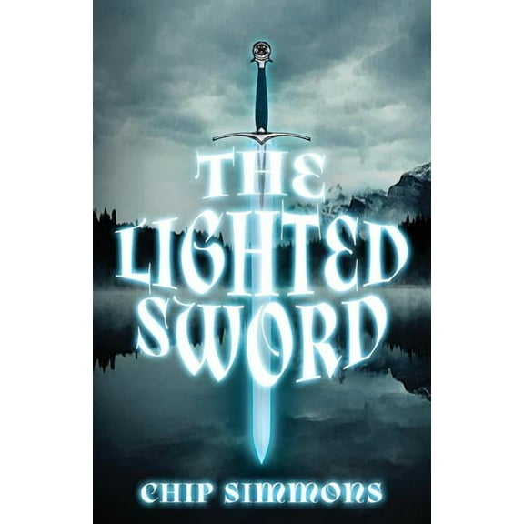 The Lighted Sword, (Paperback)