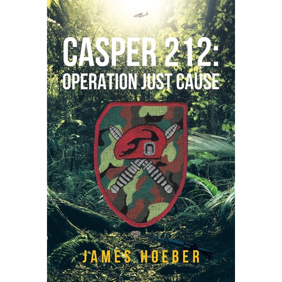 Casper 212: Operation Just Cause (Paperback)