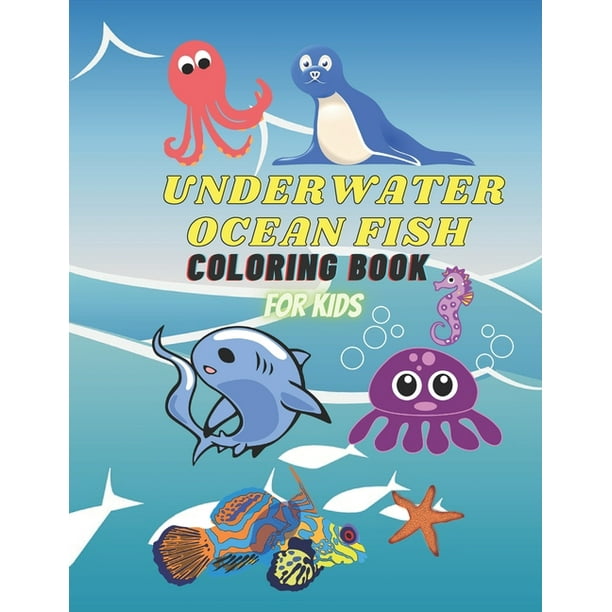 Download Underwater Ocean Fish Coloring Book For Kids 50 Ocean Animals Illustrations Ready To Color Super