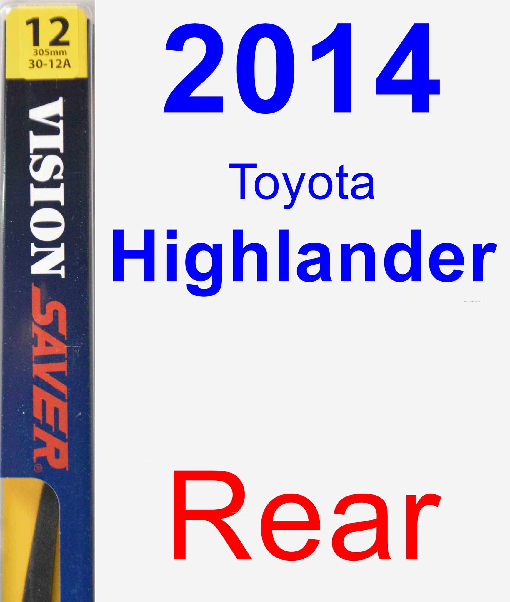 2014 Toyota Highlander Rear Wiper Blade Rear