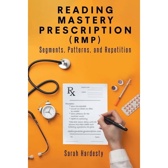 Reading Mastery Prescription (RMP): Segments, Patterns, and Repetition, (Paperback)