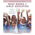thumbnail image 2 of Pre-Owned What Works in Girls' Education: Evidence for the World's Best Investment, (Paperback), 2 of 2