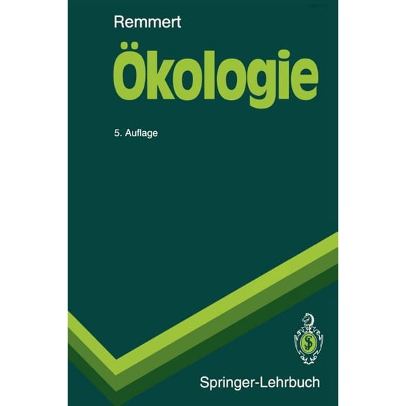 Springer-Lehrbuch Ökologie: Ein Lehrbuch, (Paperback)