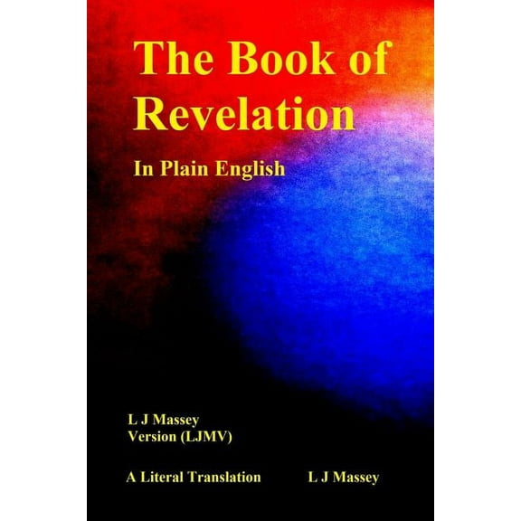 Bible Study: The Book of Revelation in Plain English (Paperback)