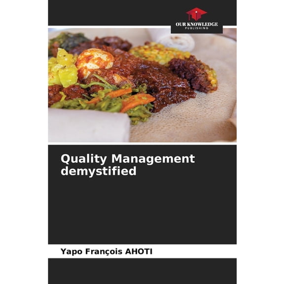 Quality Management demystified, (Paperback)