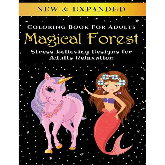 Magical Forest - Adult Coloring Book: Stress Relieving Designs for Adults Relaxation (Paperback)