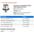 thumbnail image 2 of Thermostat - Compatible with 1988 - 2008 Freightliner FLD120 1989 1990 1991 1992 1993 1994 1995 1996 1997 1998 1999 2000 2001 2002 2003 2004 2005 2006 2007, 2 of 2