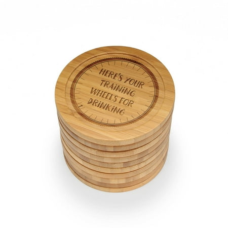 

BambooMN - Laser Engraved Coasters - Simple Phrases - Round - Here s Your Training Wheels for Drinking - 100 Pcs