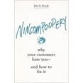thumbnail image 2 of Nincompoopery: Why Your Customers Hate You--And How to Fix It (Hardcover), 2 of 2